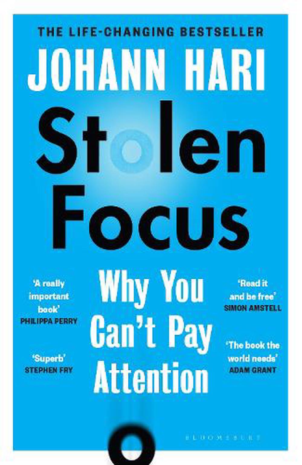 Stolen Focus by Johann Hari, Paperback, 9781526620217 | Buy online at ...