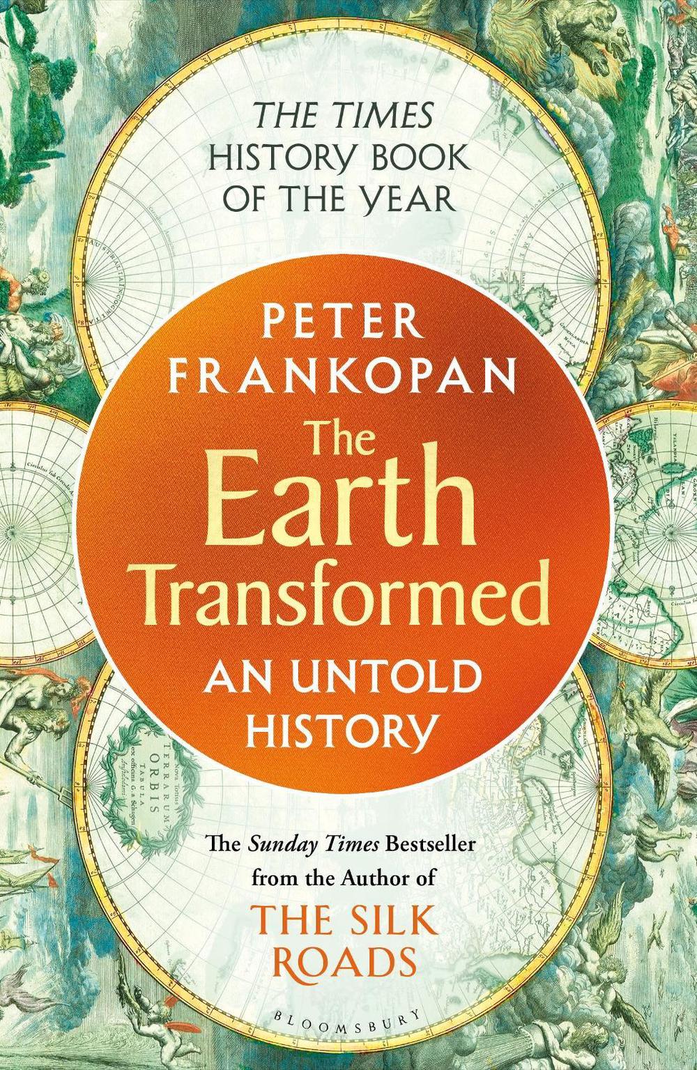 The Earth Transformed, 9781526622556