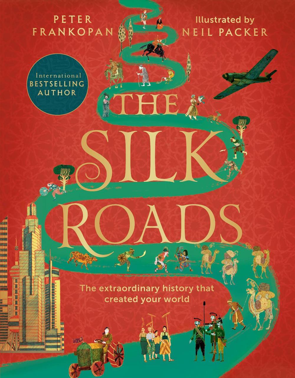 The Silk Roads, 9781526623560