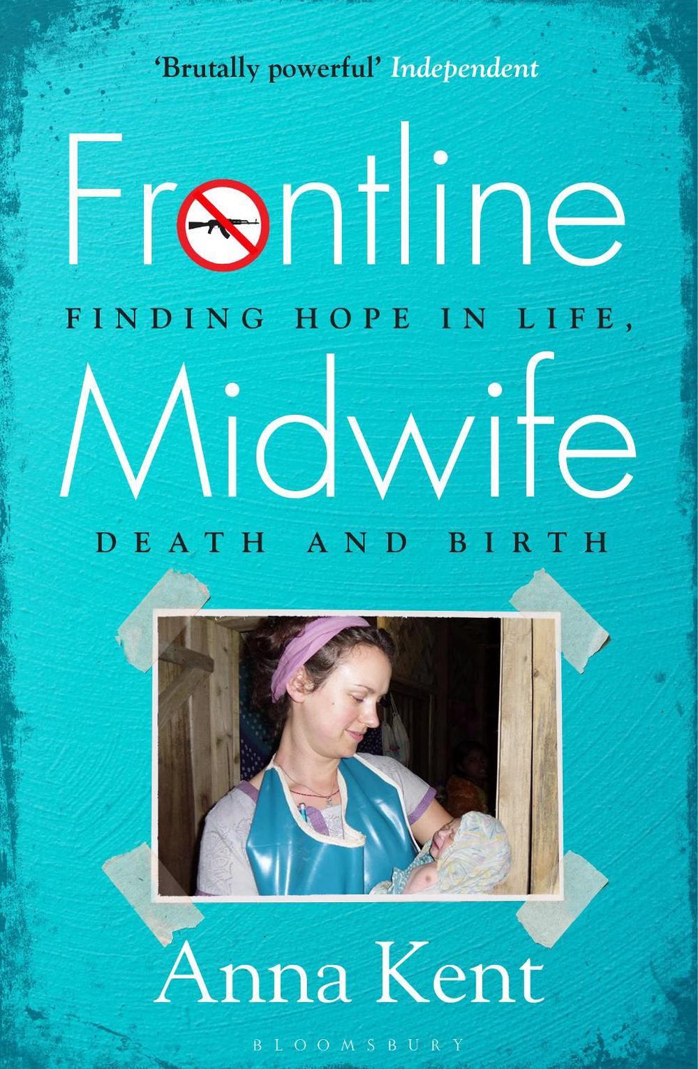 Frontline Midwife, 9781526625533