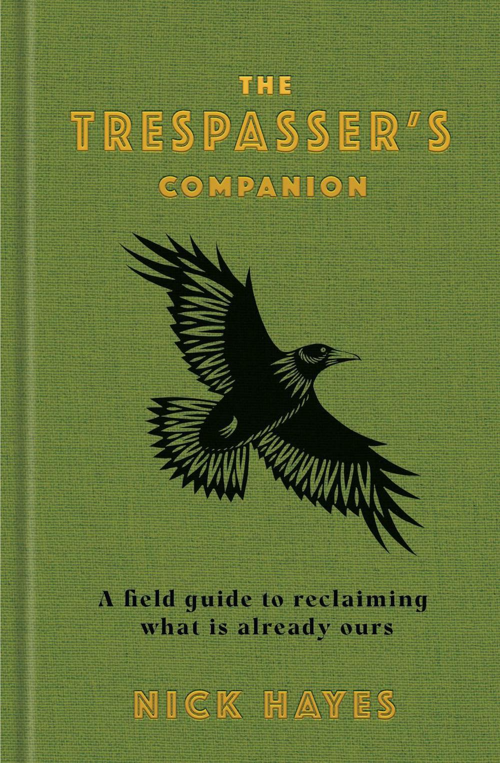The Trespasser's Companion, 9781526646453