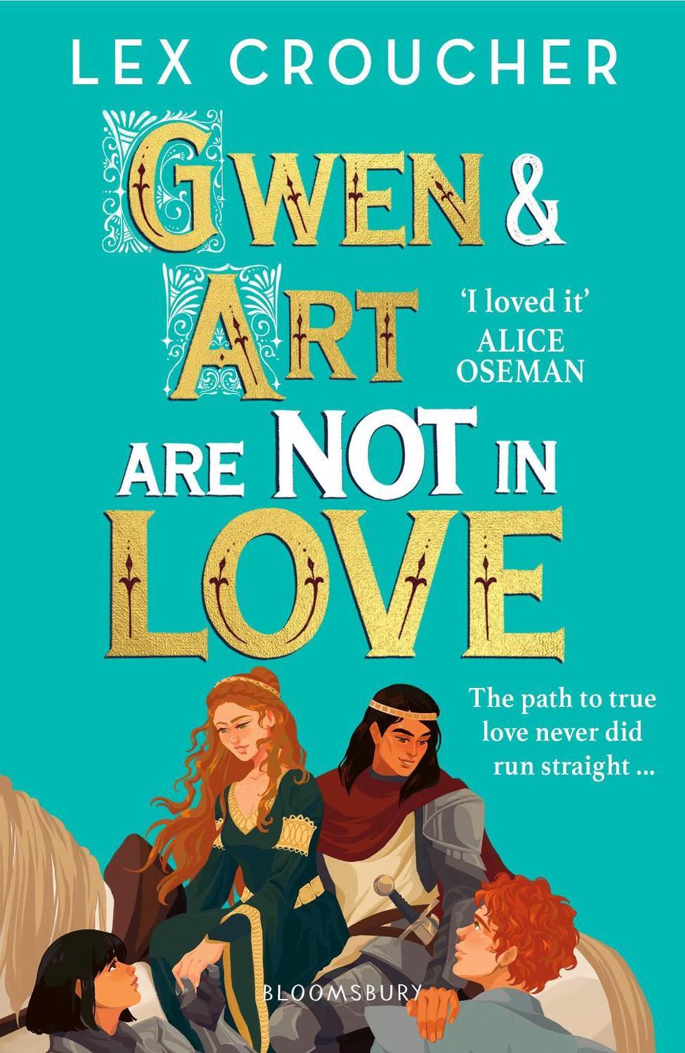 Gwen and Art Are Not in Love by Lex Croucher - ISBN: 9781526651792