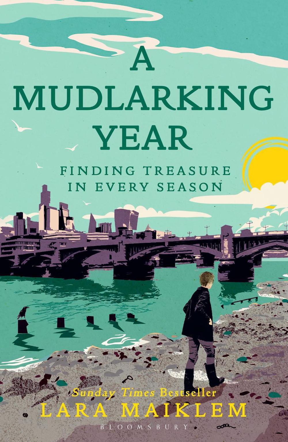 A Mudlarking Year, 9781526660787