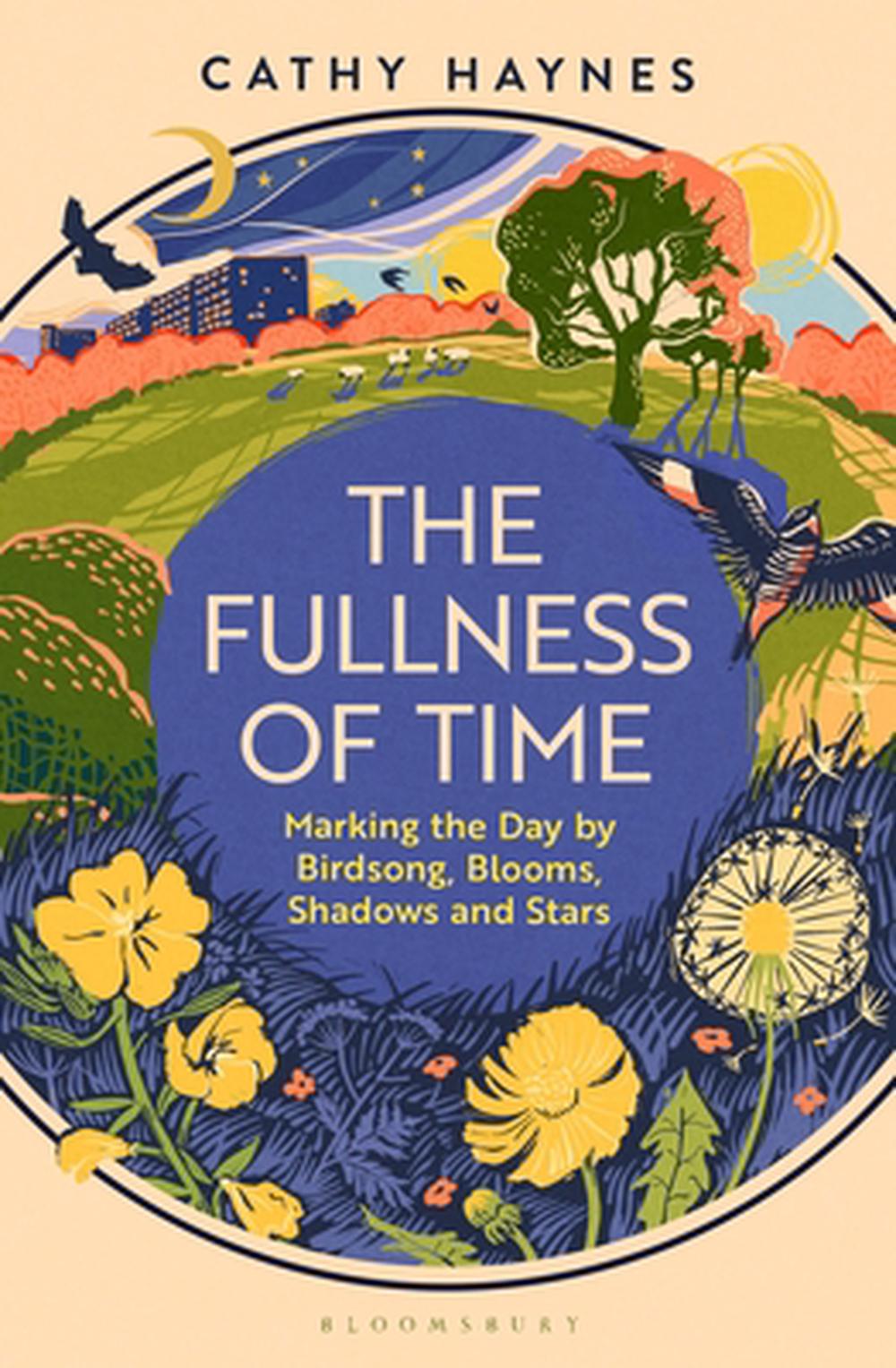 The Fullness of Time by Cathy Haynes - ISBN: 9781526665133