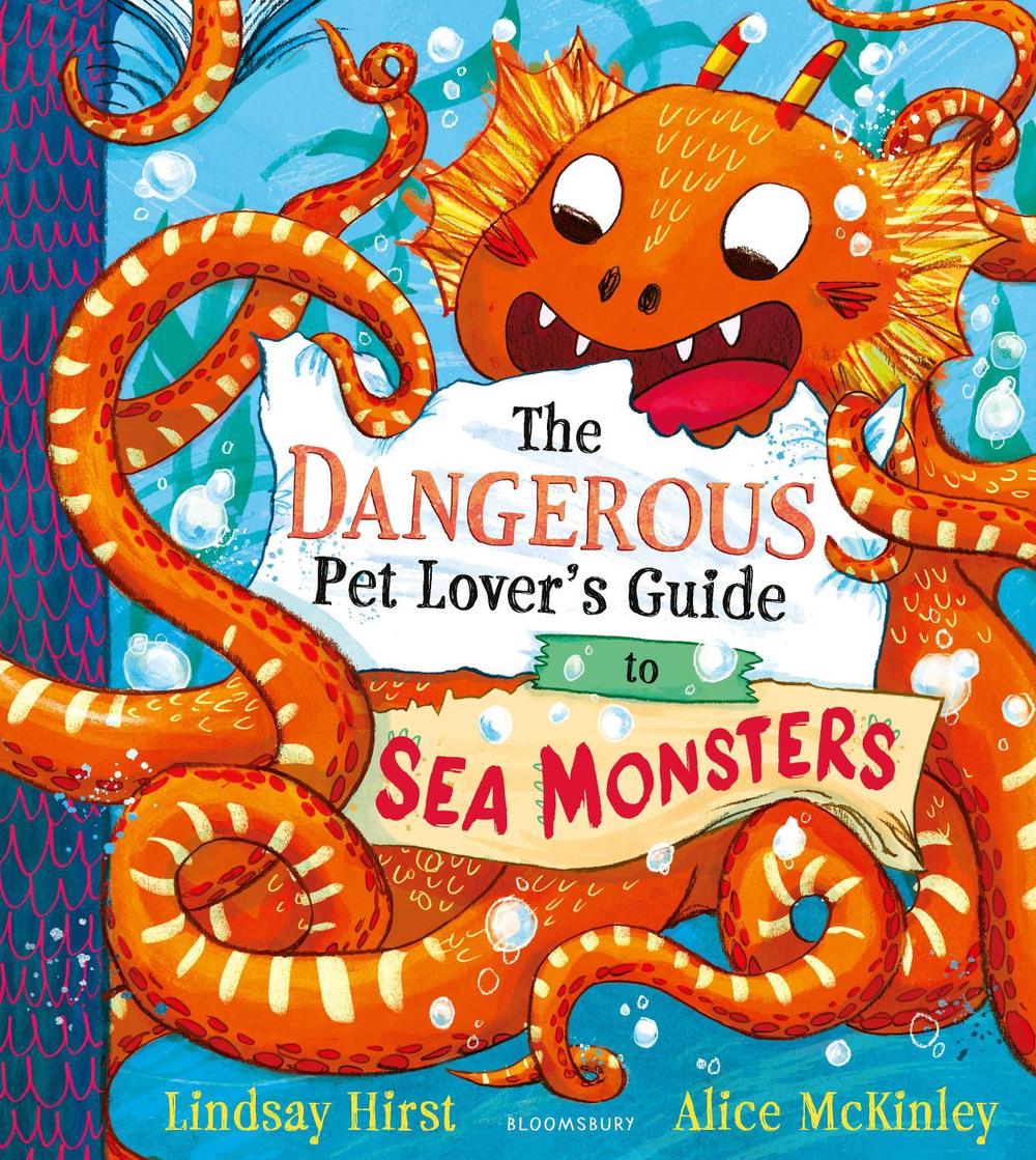 Cover of The Dangerous Pet Lover's Guide to Sea Monsters