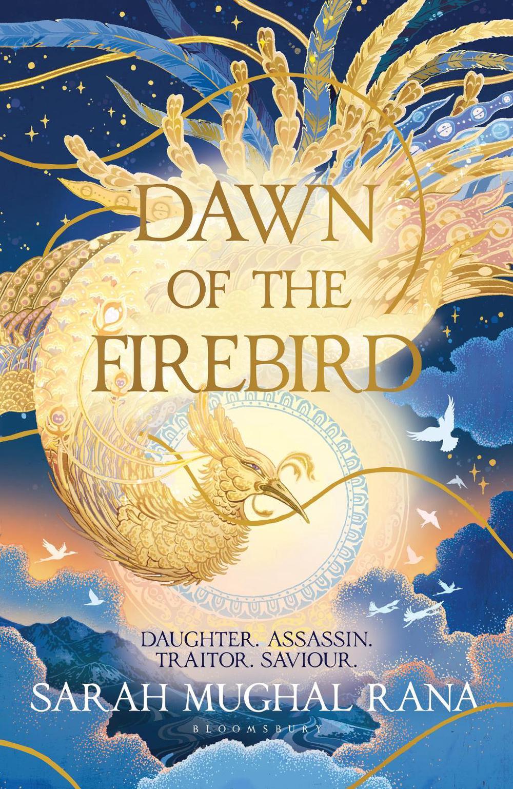 Dawn of the Firebird by Sarah Mughal Rana - ISBN: 9781526674371