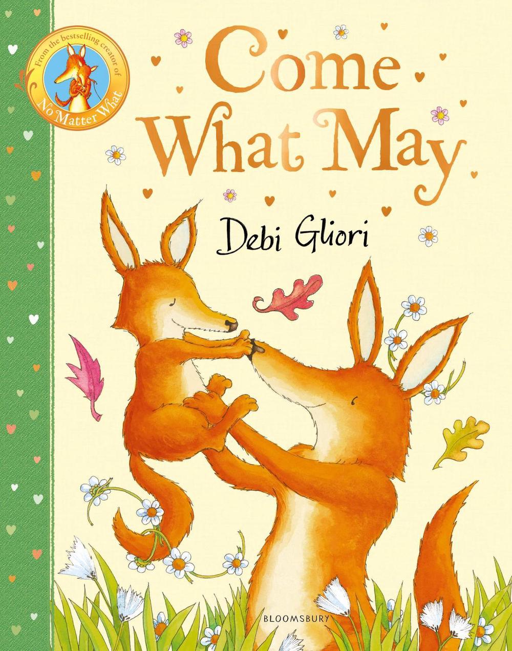 Come What May by Debi Gliori - ISBN: 9781526675958