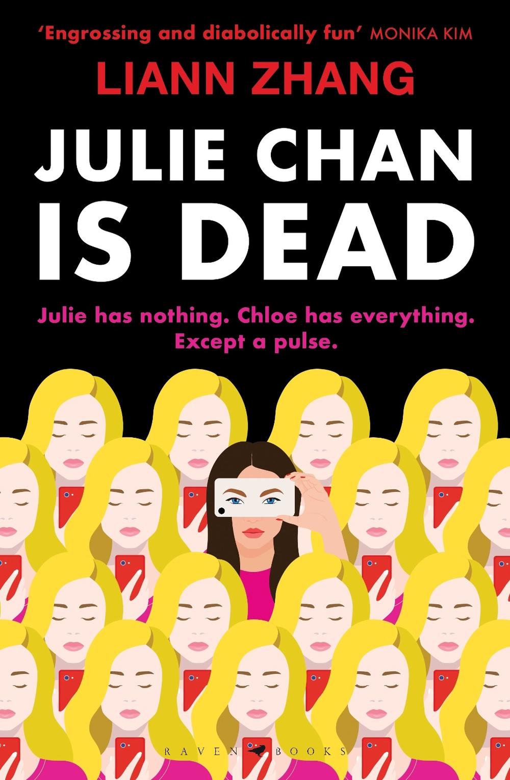 Julie Chan is Dead, 9781526681942