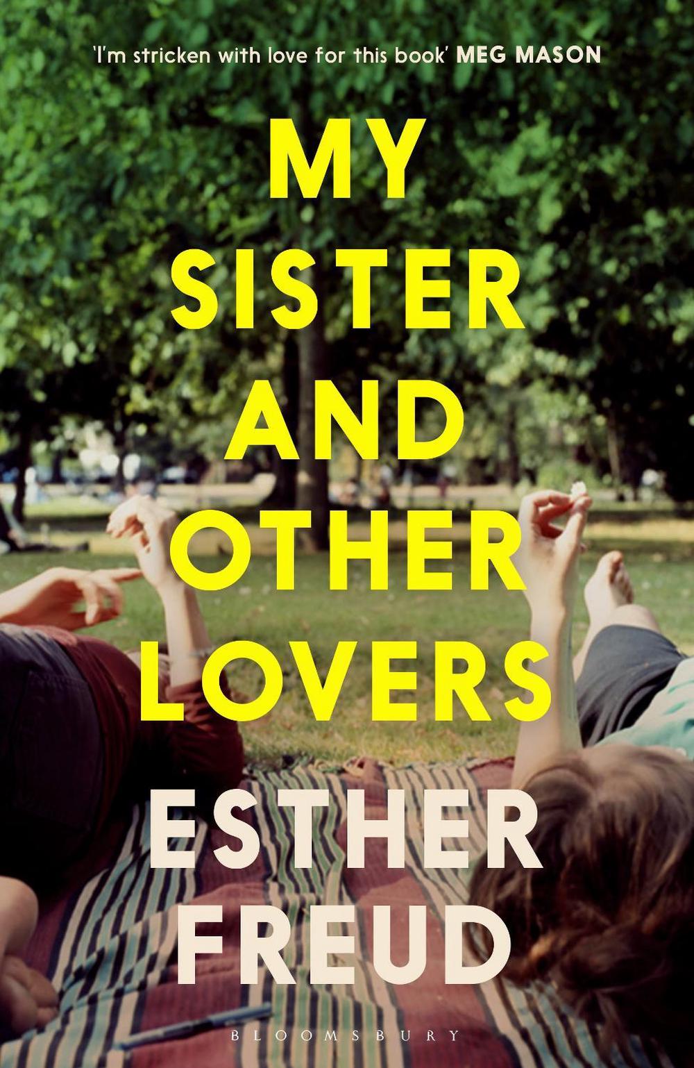 My Sister and Other Lovers, 9781526686534