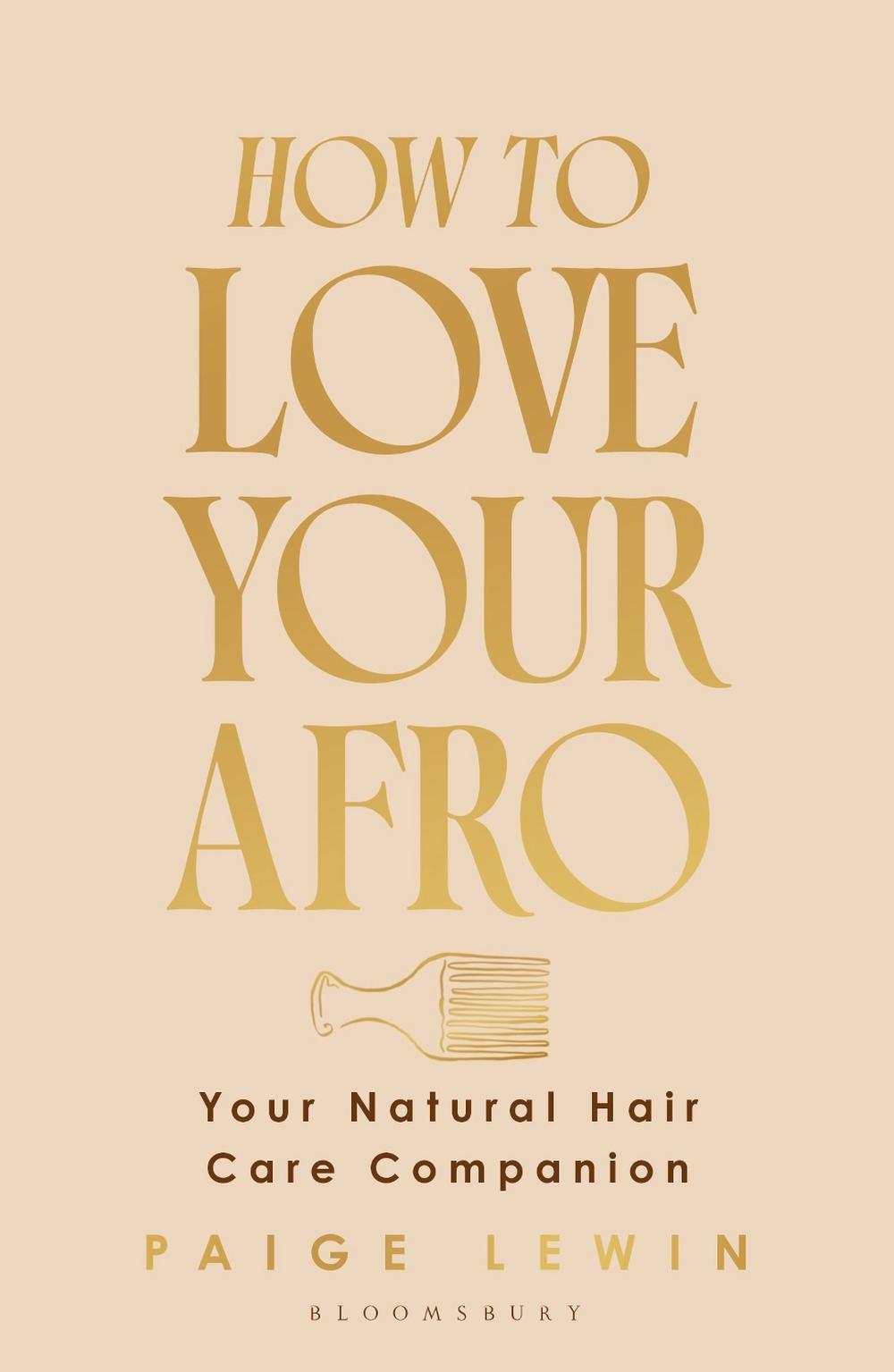 How to Love Your Afro, 9781526686985