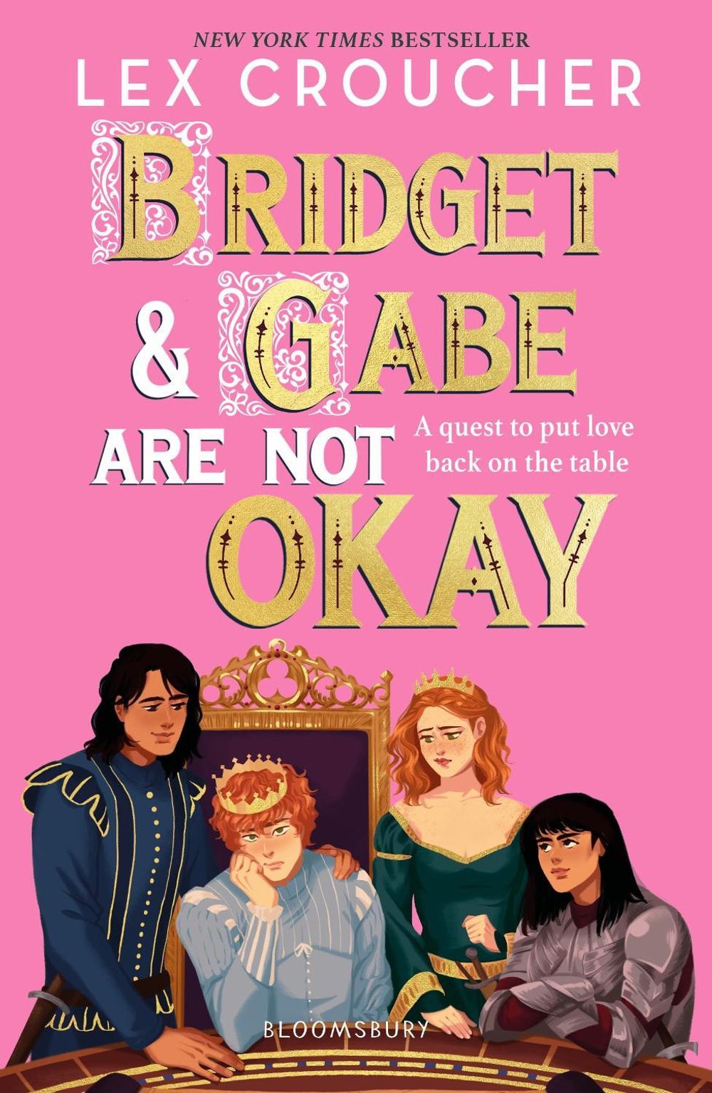 Bridget and Gabe Are Not Okay by Lex Croucher - ISBN: 9781526690098