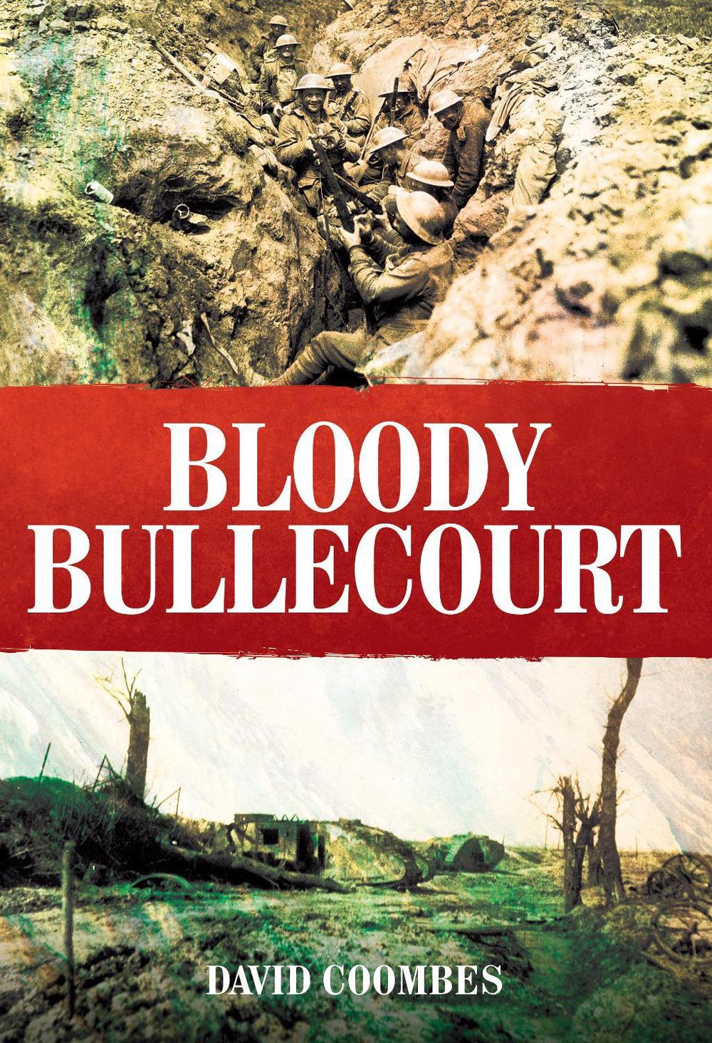 Bloody Bullecourt, 9781526713438