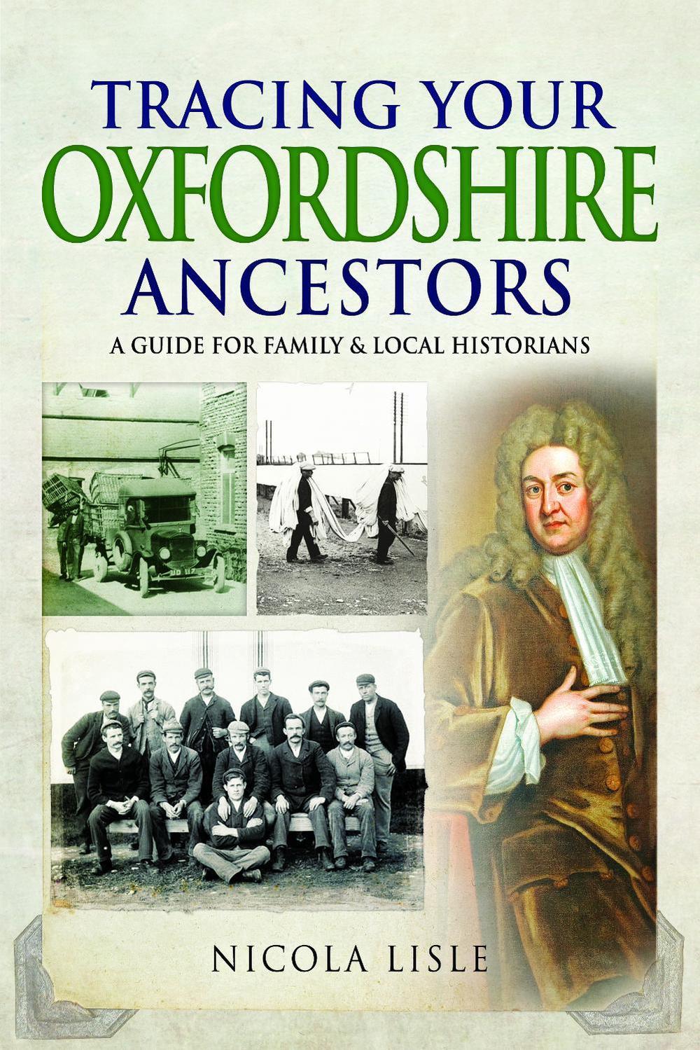 Tracing Your Oxfordshire Ancestors, 9781526723956