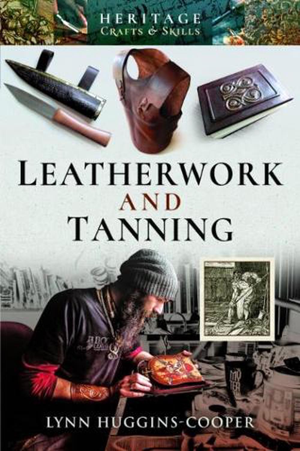 Leatherwork and Tanning, 9781526724489