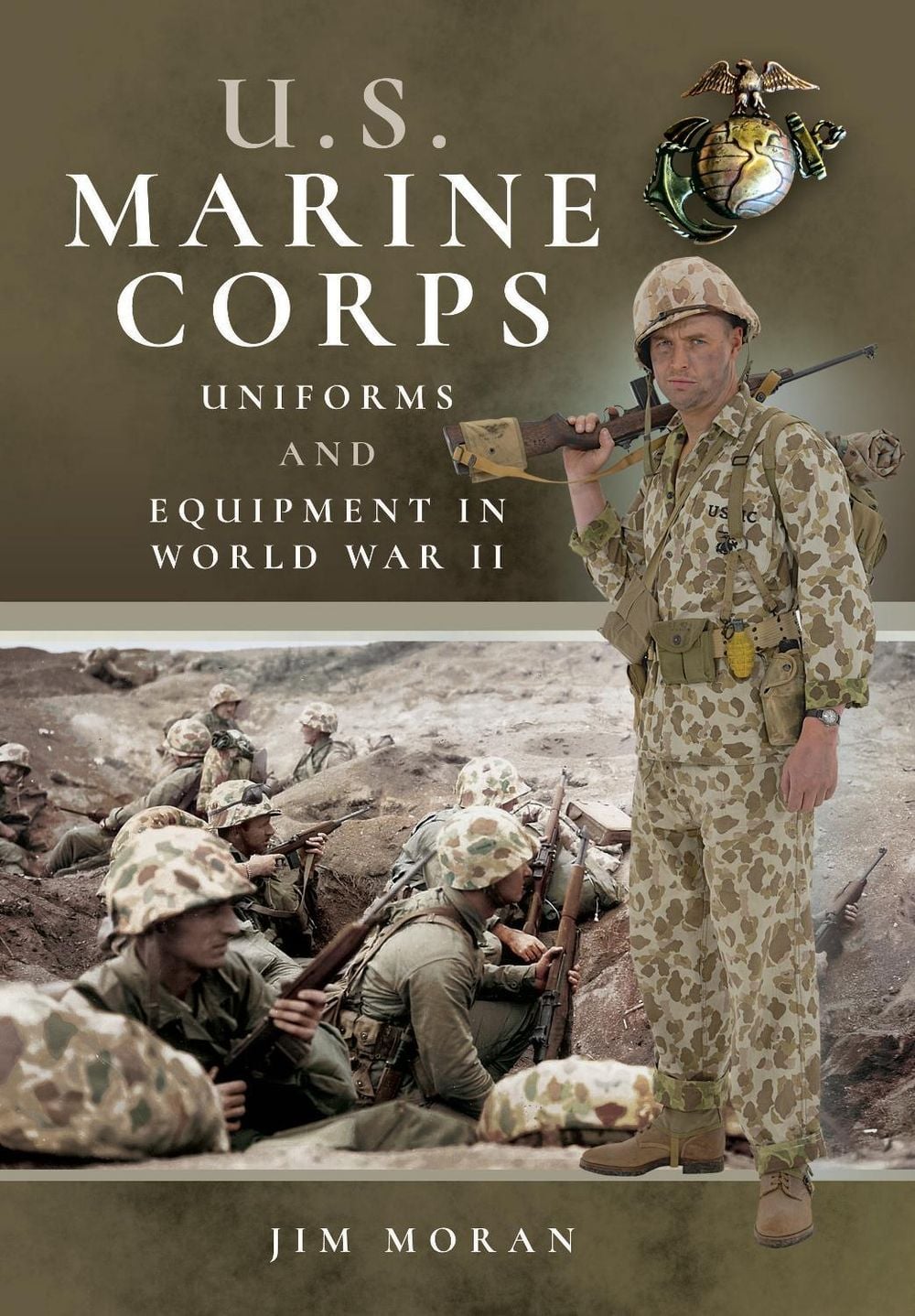 US Marine Corps Uniforms and Equipment in World War II by Jim Moran - ISBN: 9781526749048