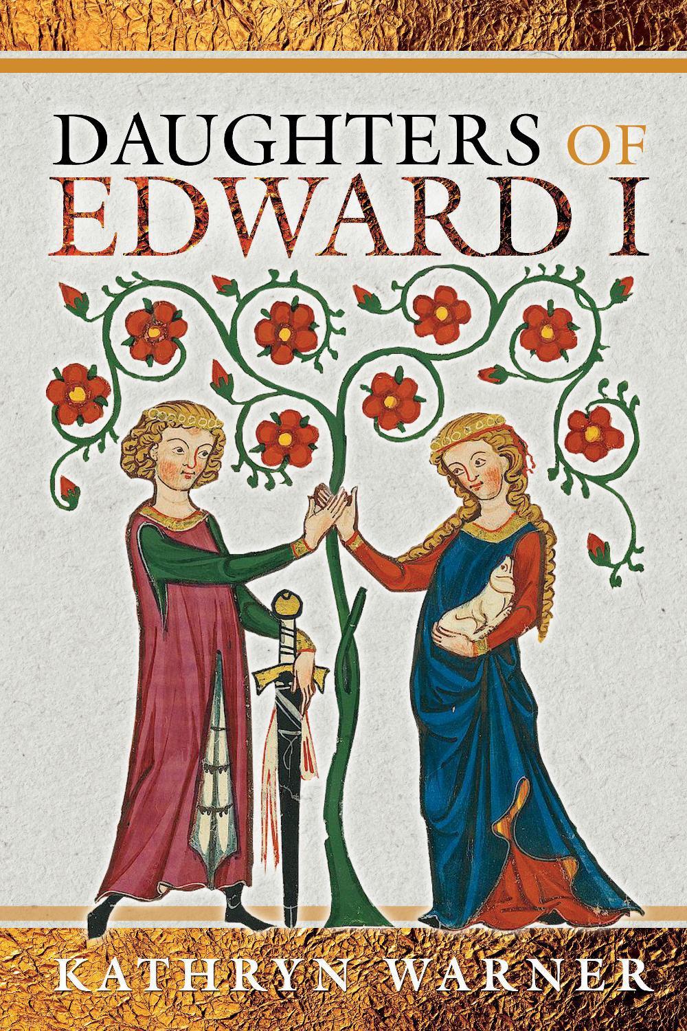 Daughters of Edward I, 9781526750273