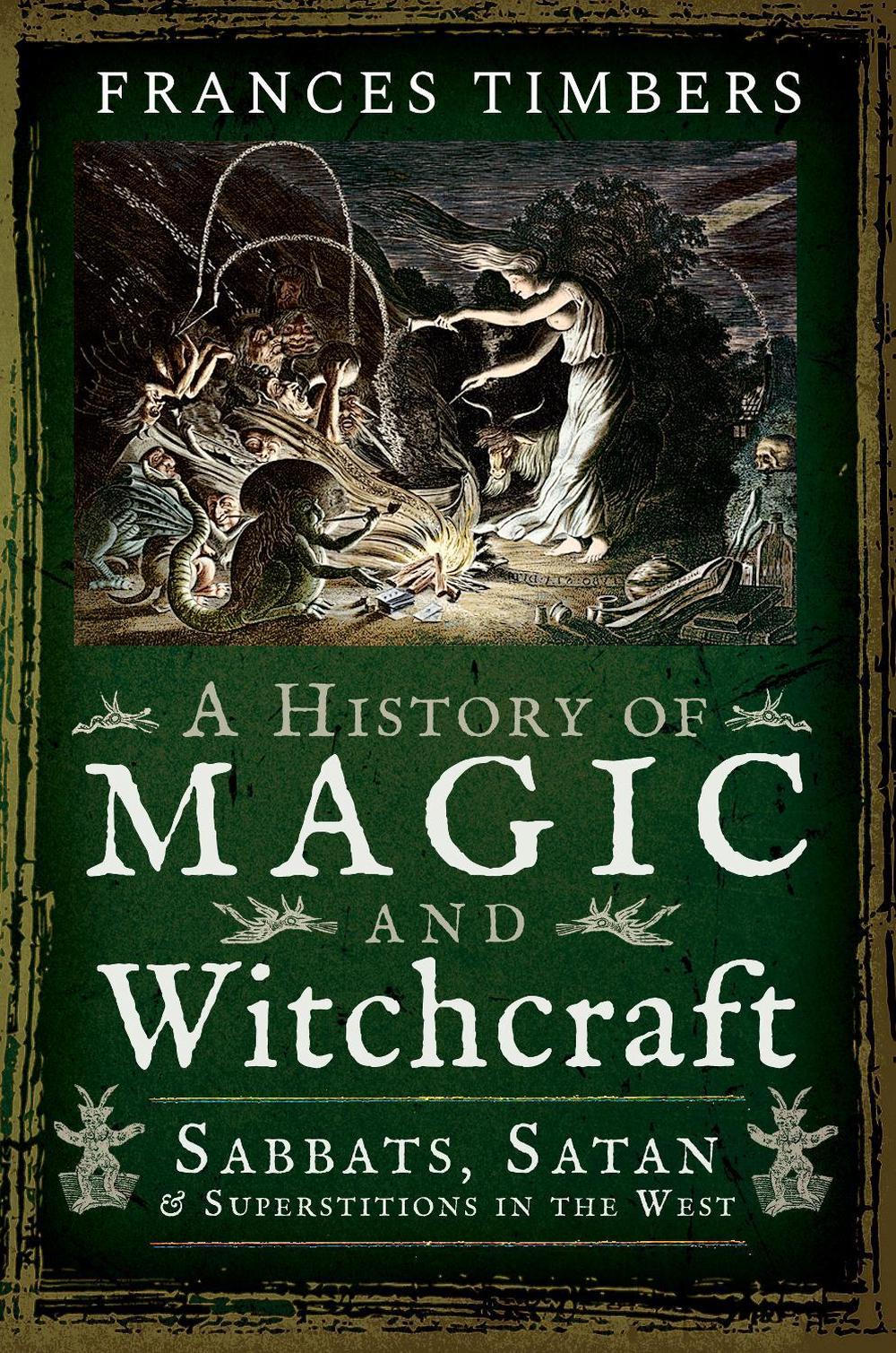 A History of Magic and Witchcraft, 9781526757630