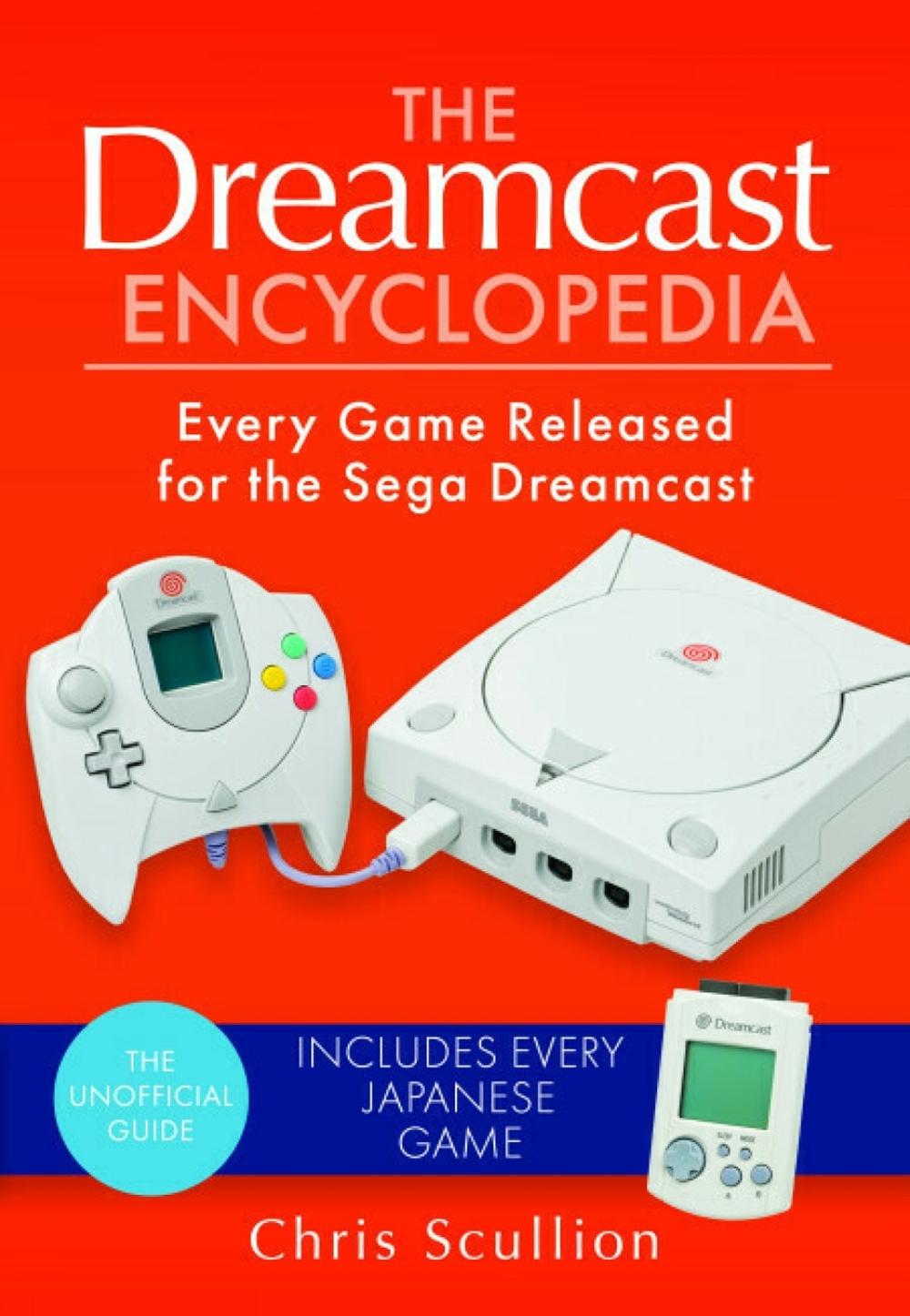 The Dreamcast Encyclopedia, 9781526772275
