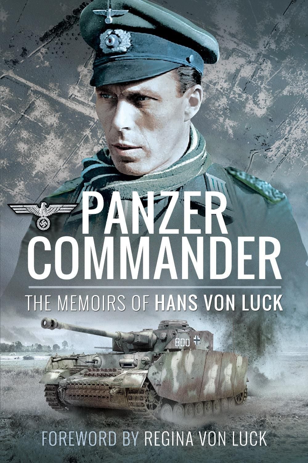 Panzer Commander by Hans von Luck - ISBN: 9781526781833