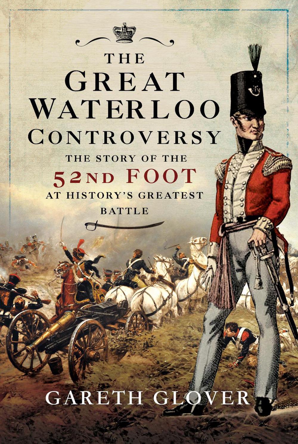 The Great Waterloo Controversy, 9781526788856