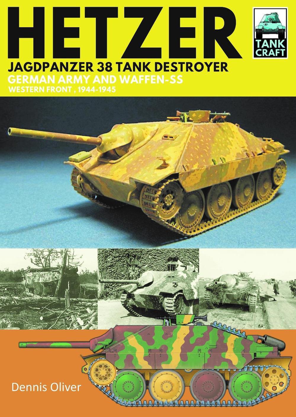 Hetzer - Jagdpanzer 38 Tank Destroyer, 9781526791184