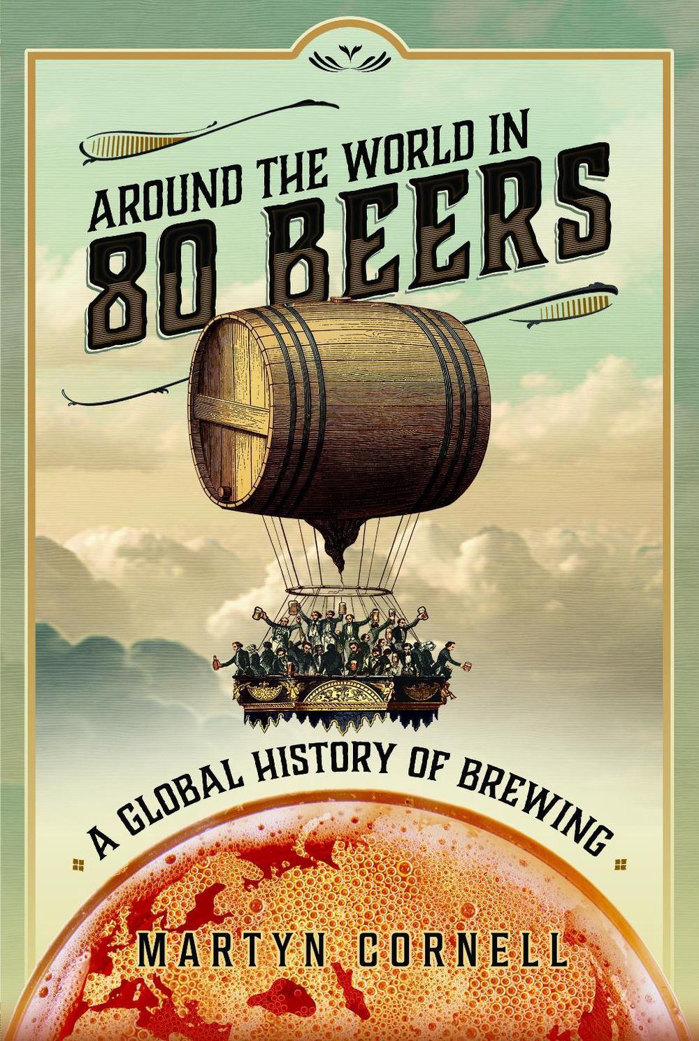 Around the World in 80 Beers, 9781526791467