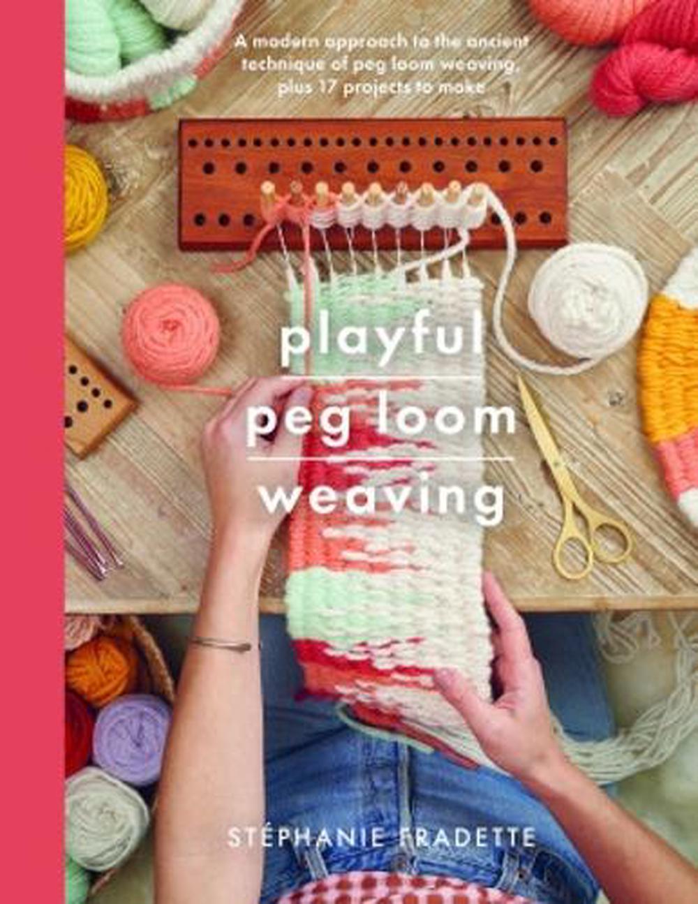 Playful Peg Loom Weaving, 9781526793058