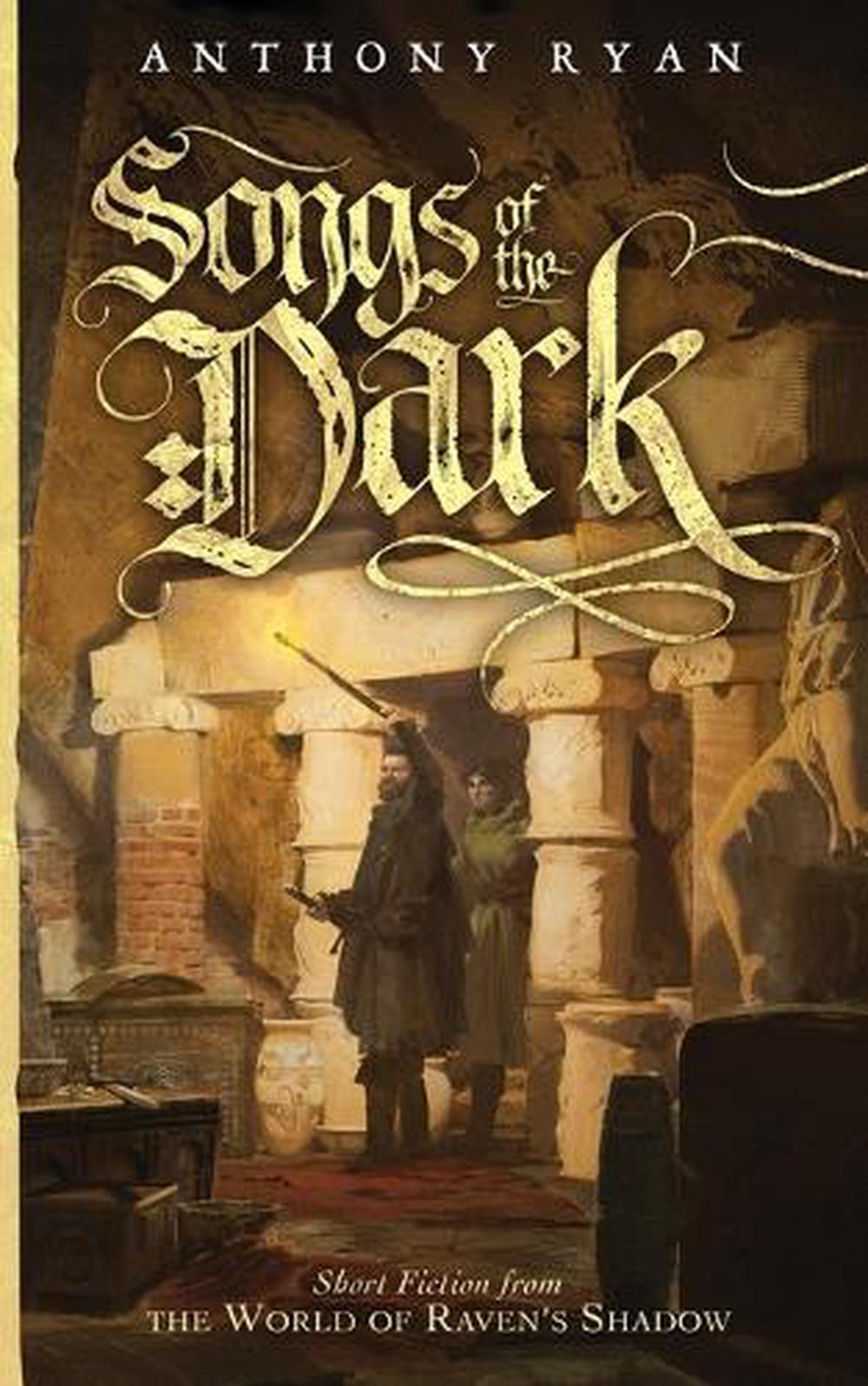 Songs of the Dark by Anthony Ryan - ISBN: 9781527291799