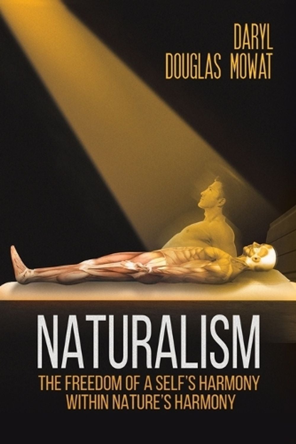 Naturalism by Daryl Douglas Mowat - ISBN: 9781528916325