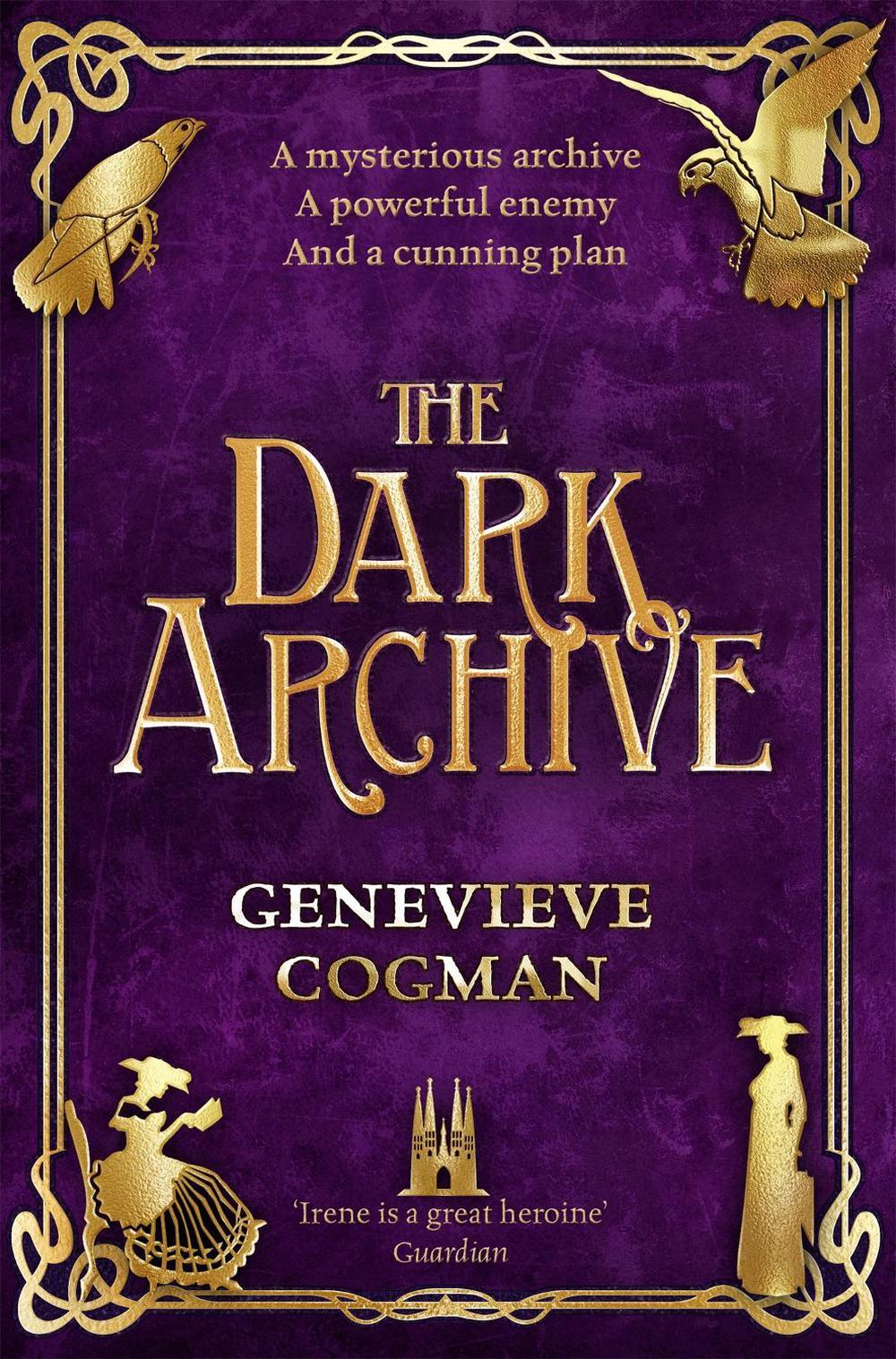 The Dark Archive by Genevieve Cogman - ISBN: 9781529000603