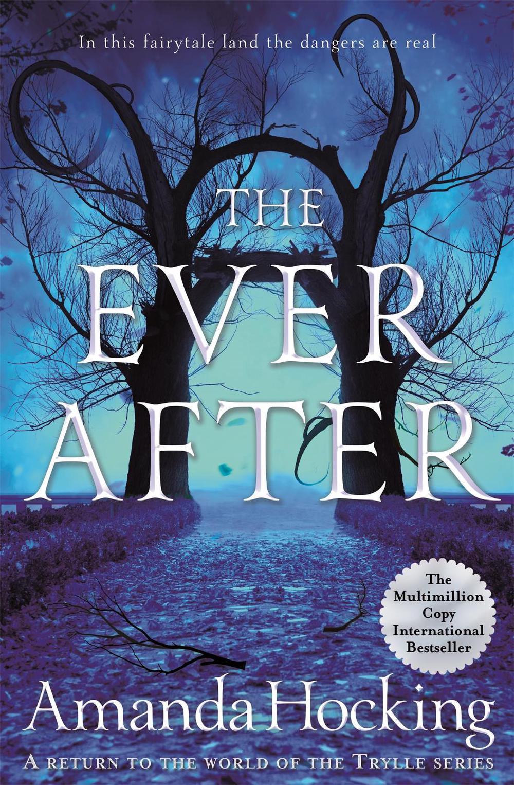 The Ever After by Amanda Hocking - ISBN: 9781529001341