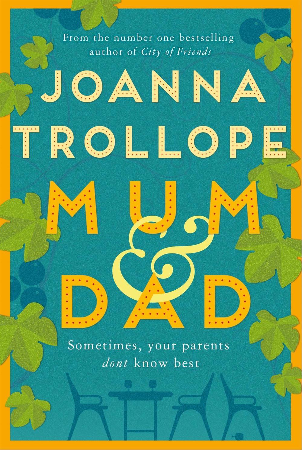 Mum & Dad by Joanna Trollope - ISBN: 9781529003406