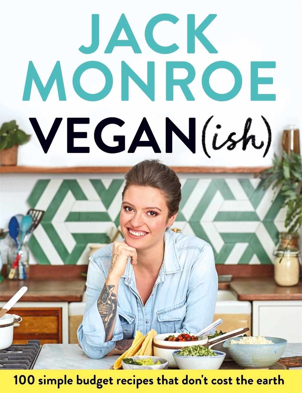 Vegan (ish) by Jack Monroe - ISBN: 9781529005080