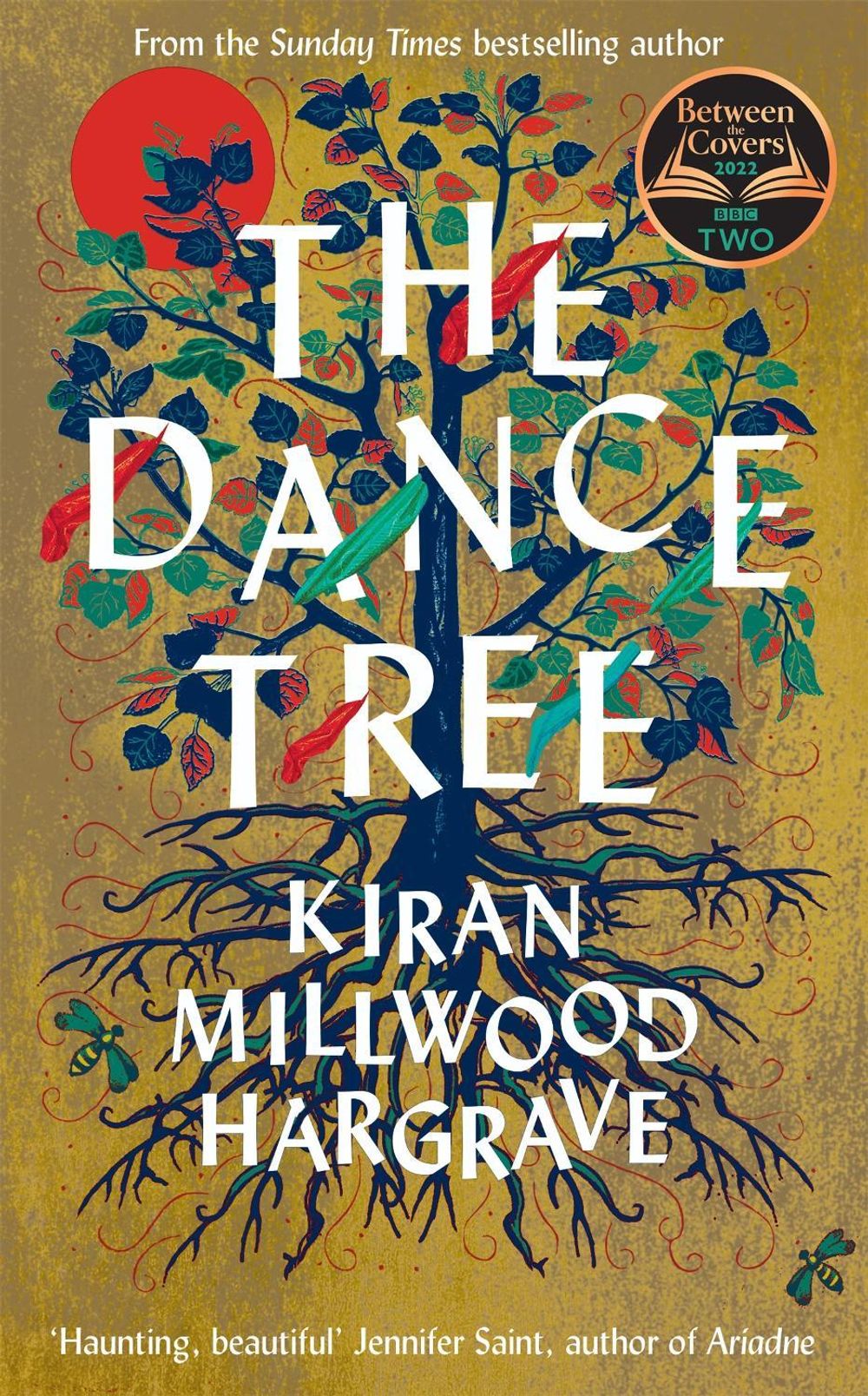 The Dance Tree by Kiran Millwood Hargrave - ISBN: 9781529005219
