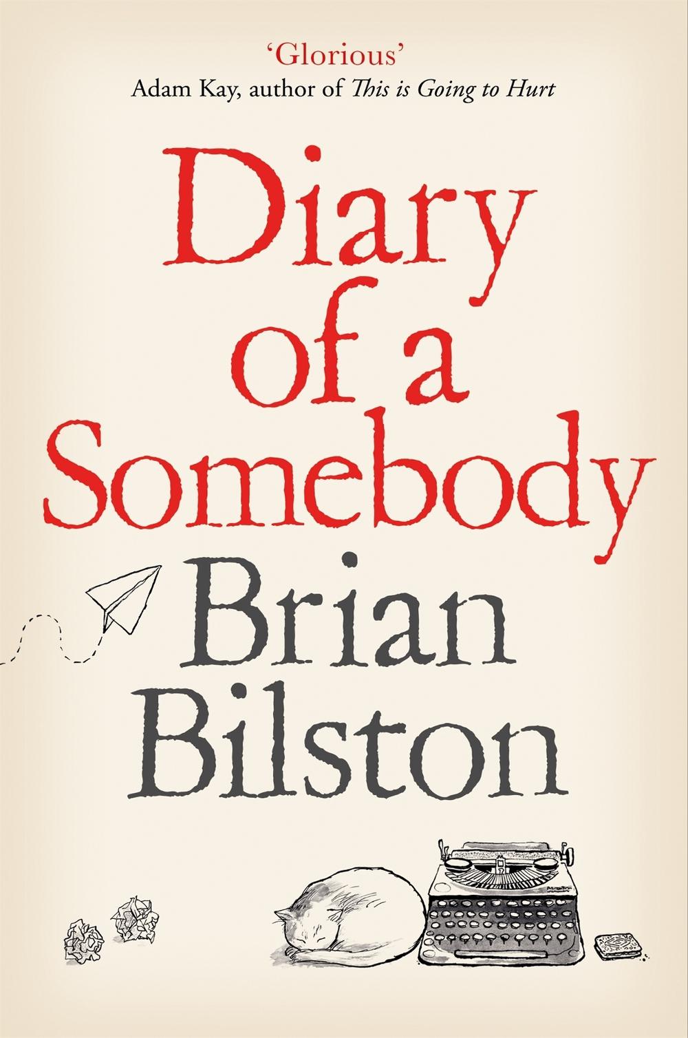 Diary of a Somebody, 9781529005561