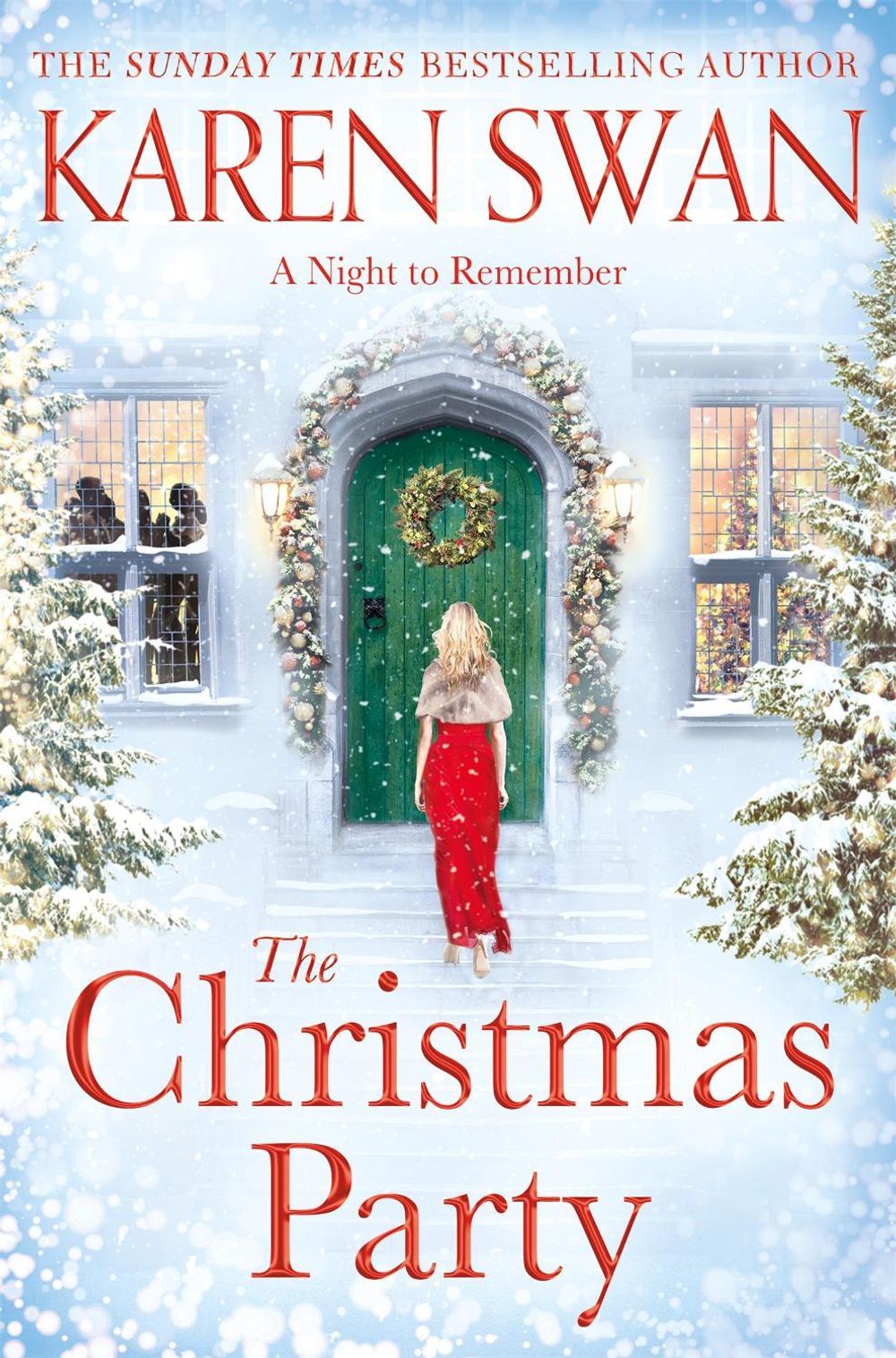 The Christmas Party by Karen Swan - ISBN: 9781529006063