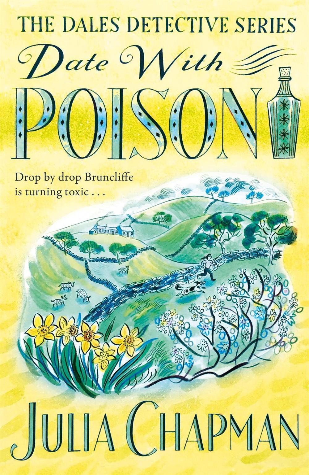 Date with Poison by Julia Chapman - ISBN: 9781529006797