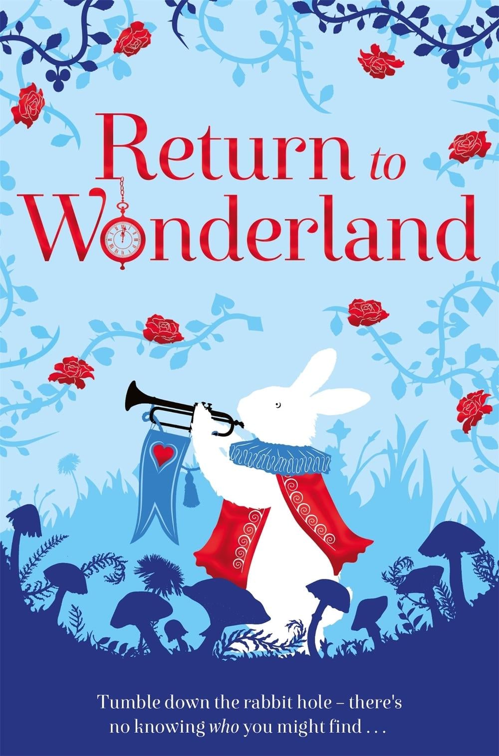 Return to Wonderland - ISBN: 9781529006858