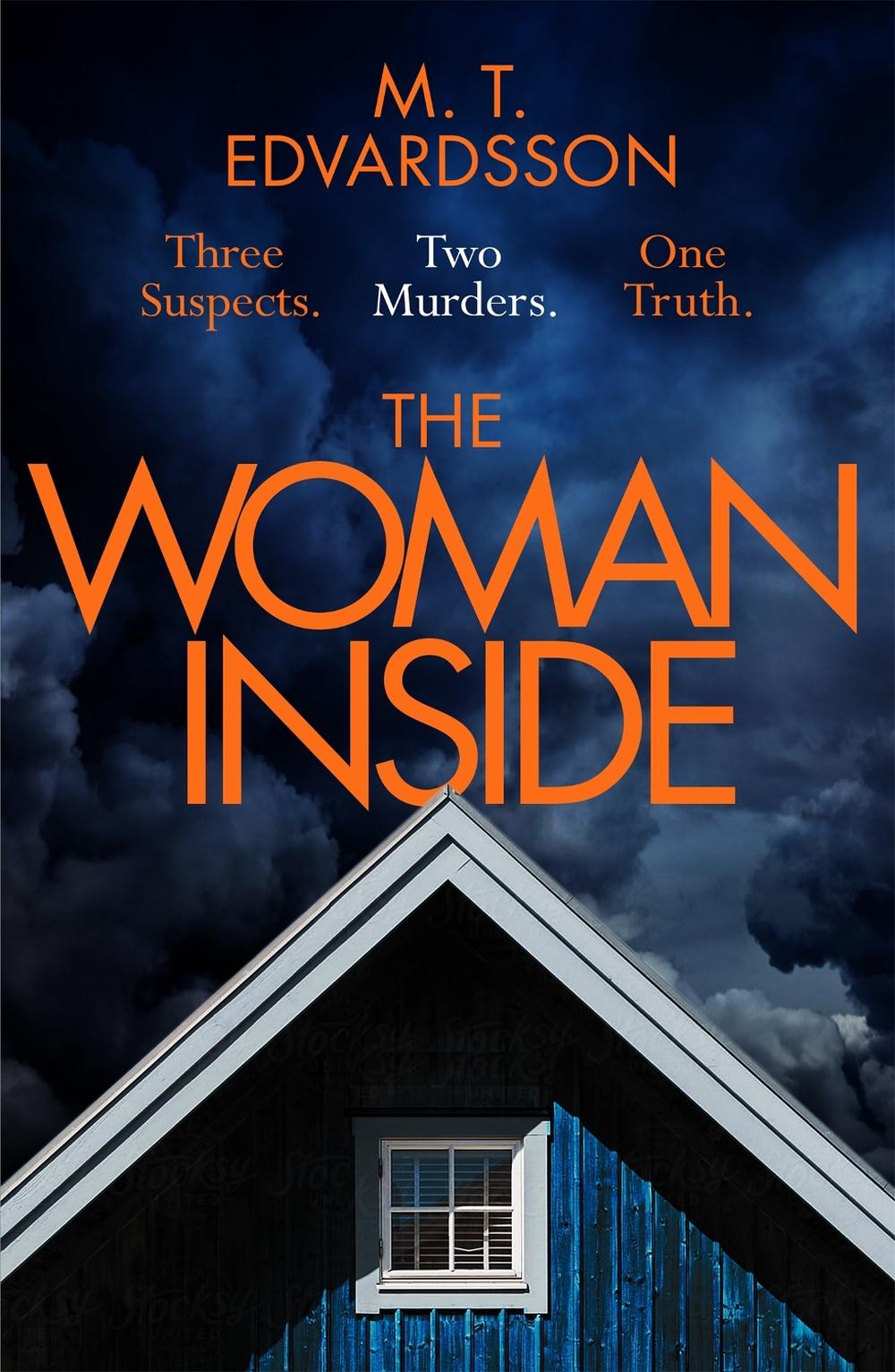 The Woman Inside by M.T. Edvardsson - ISBN: 9781529008173