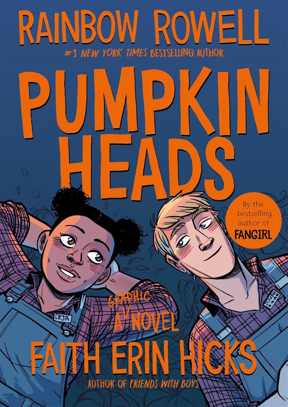 Pumpkinheads by Rainbow Rowell, Paperback, 9781529008630 Buy online