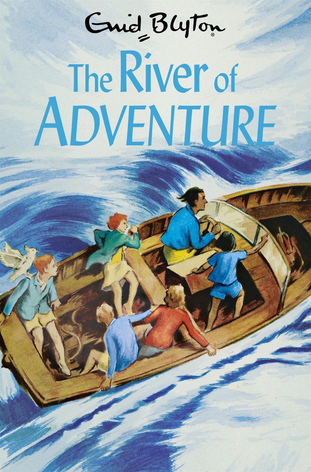 The River of Adventure by Enid Blyton - ISBN: 9781529008890