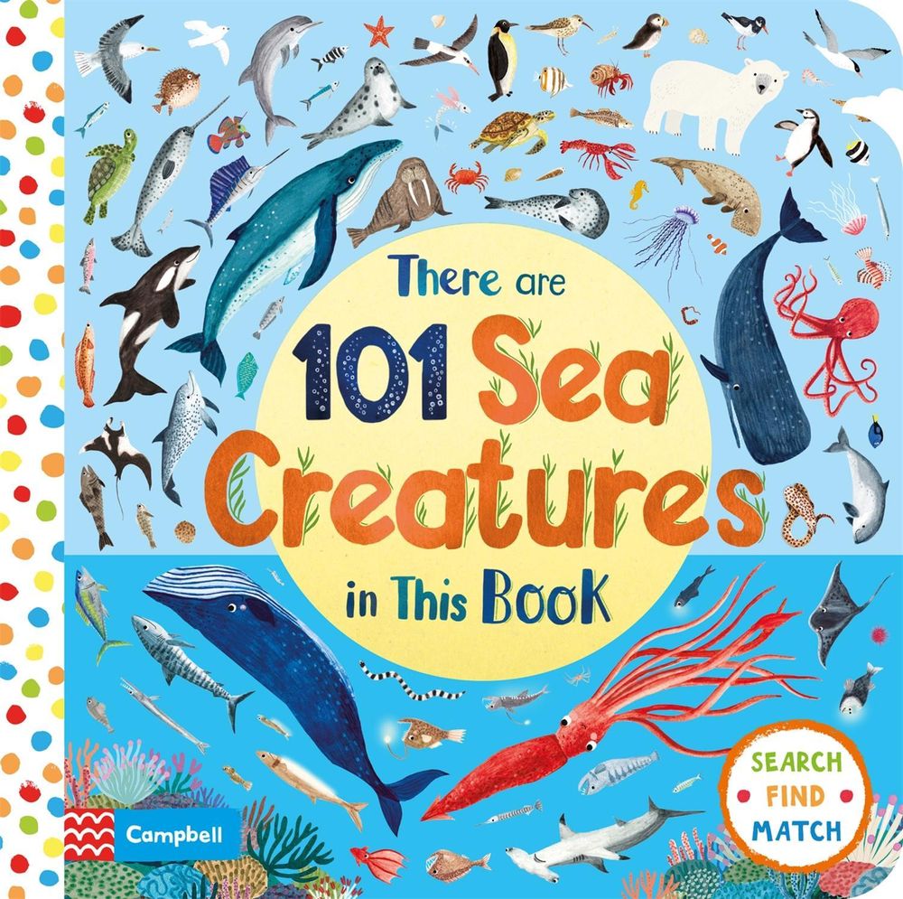 There Are 101 Sea Creatures in This Book by Campbell Books - ISBN: 9781529010367
