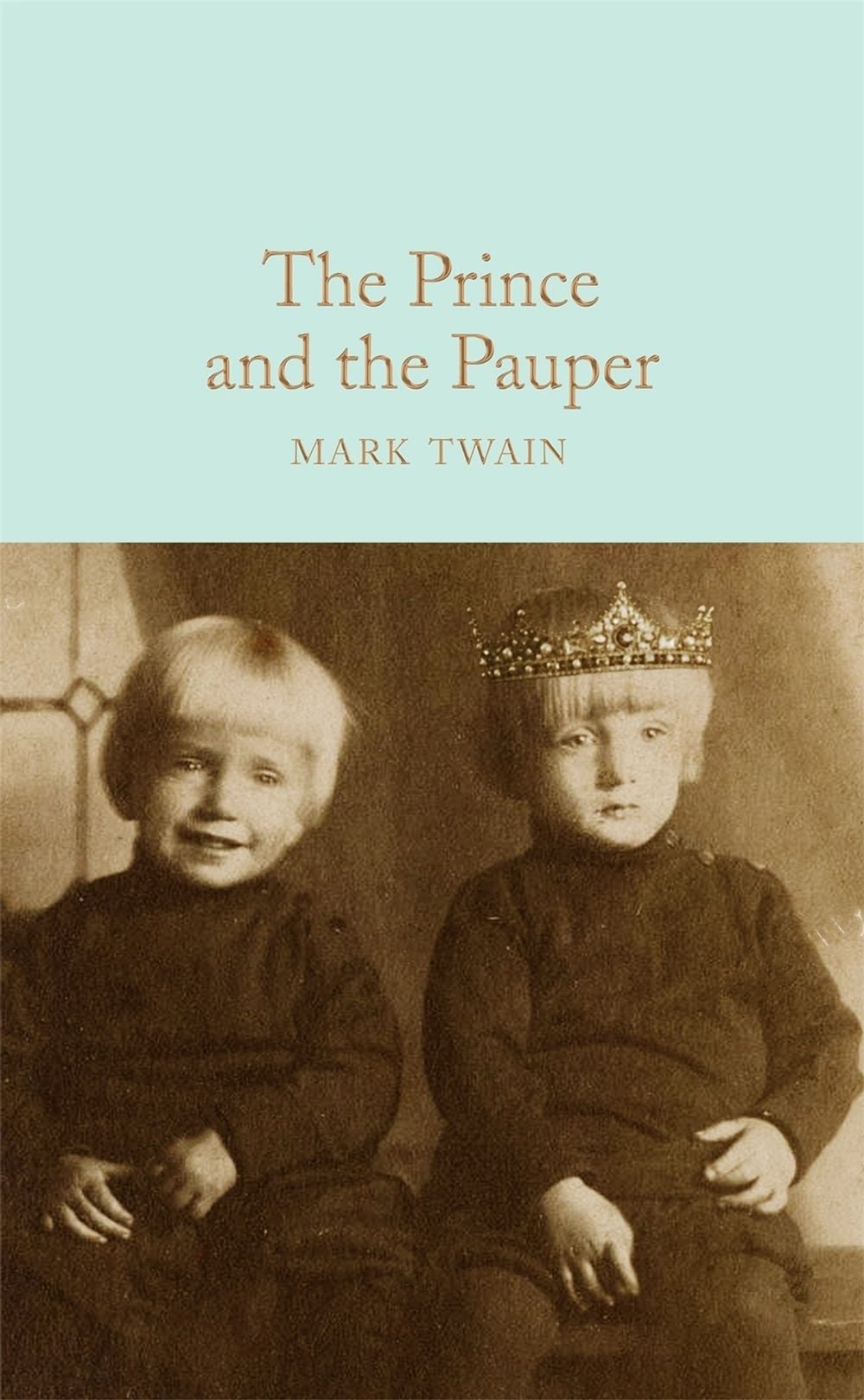 The Prince and the Pauper by Mark Twain - ISBN: 9781529011883
