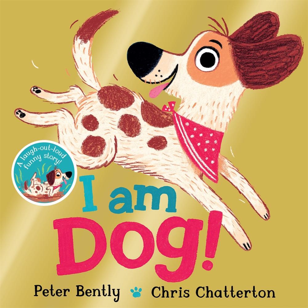 I am Dog, 9781529012767