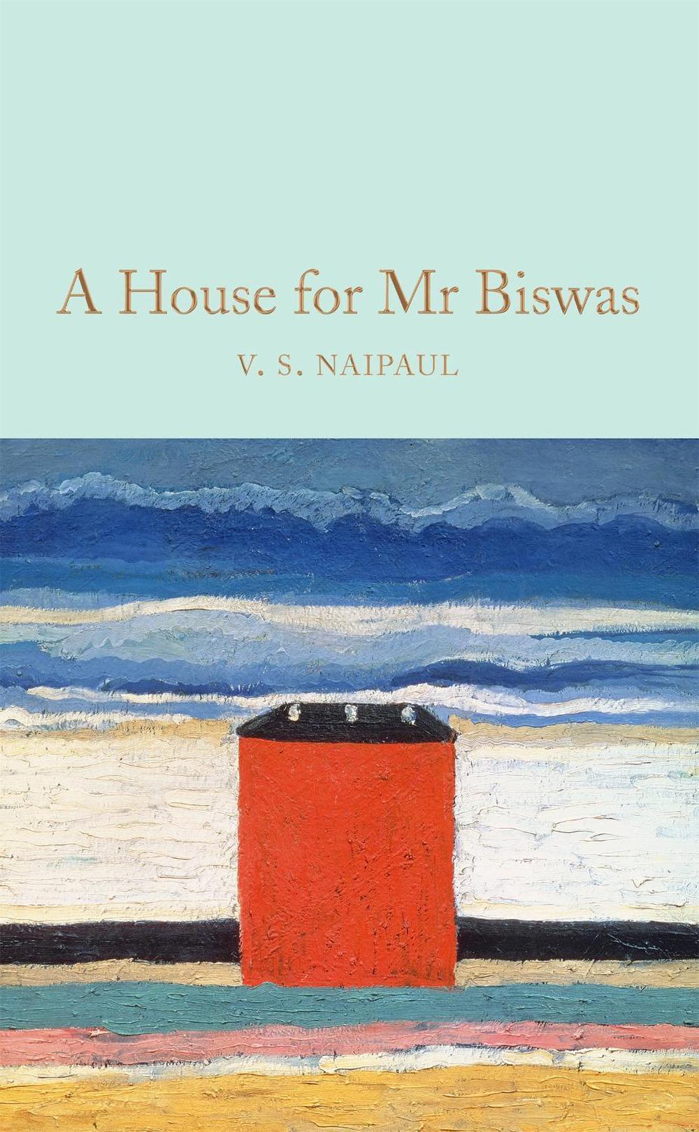 A House for Mr Biswas by V.S. Naipaul - ISBN: 9781529013016