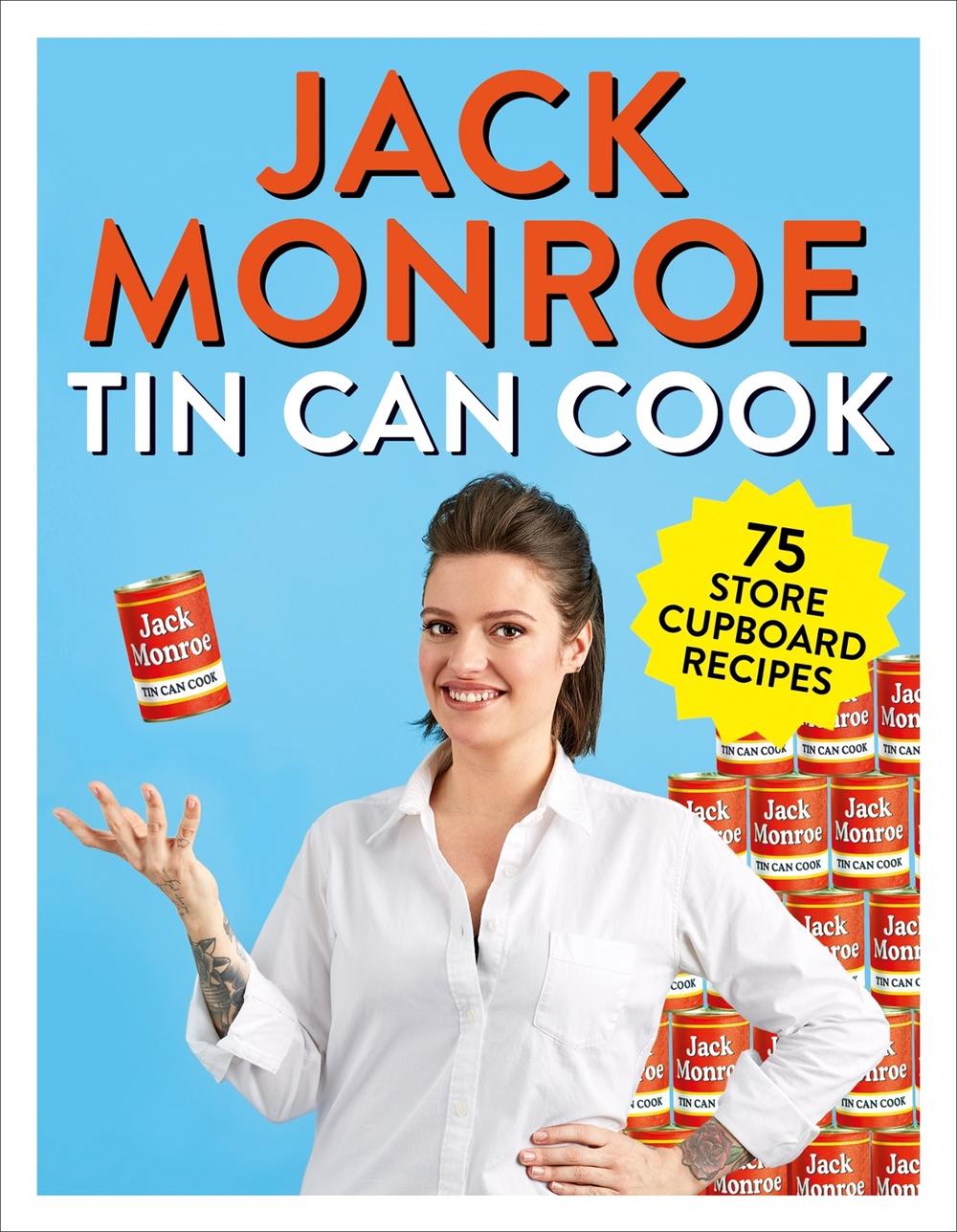 Tin Can Cook by Jack Monroe, Paperback, 9781529015287 Buy online at
