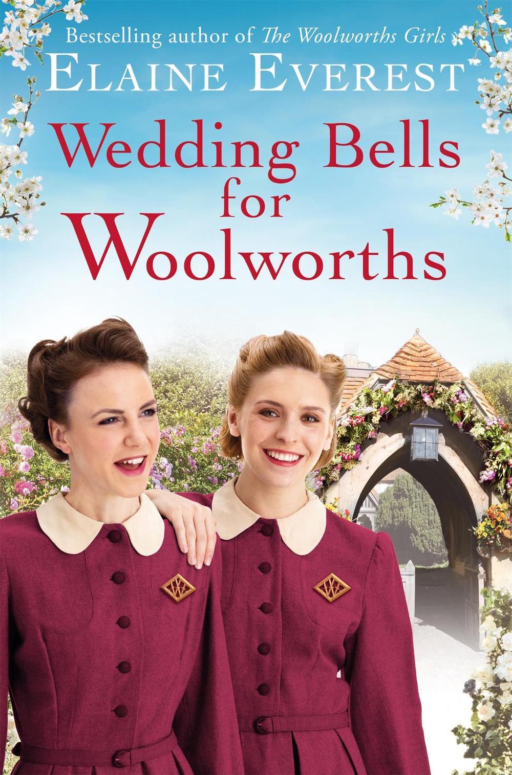 Wedding Bells for Woolworths by Elaine Everest - ISBN: 9781529015881