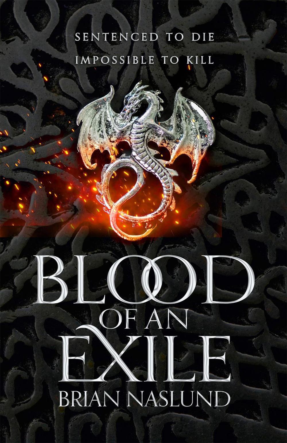 Blood of an Exile by Brian Naslund - ISBN: 9781529016130
