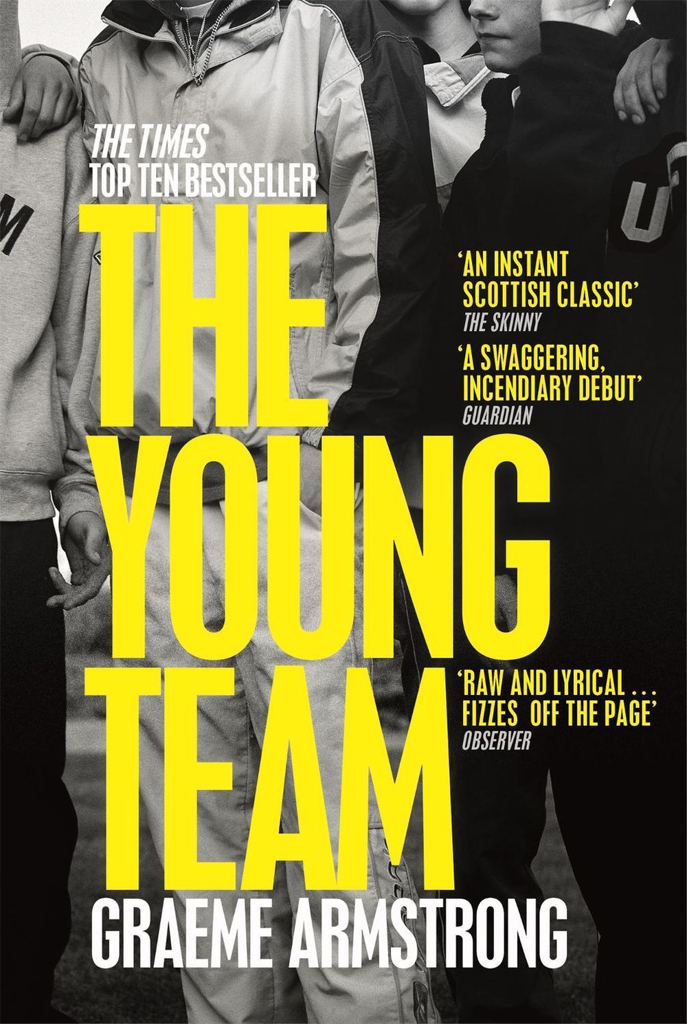 The Young Team by Graeme Armstrong - ISBN: 9781529017366
