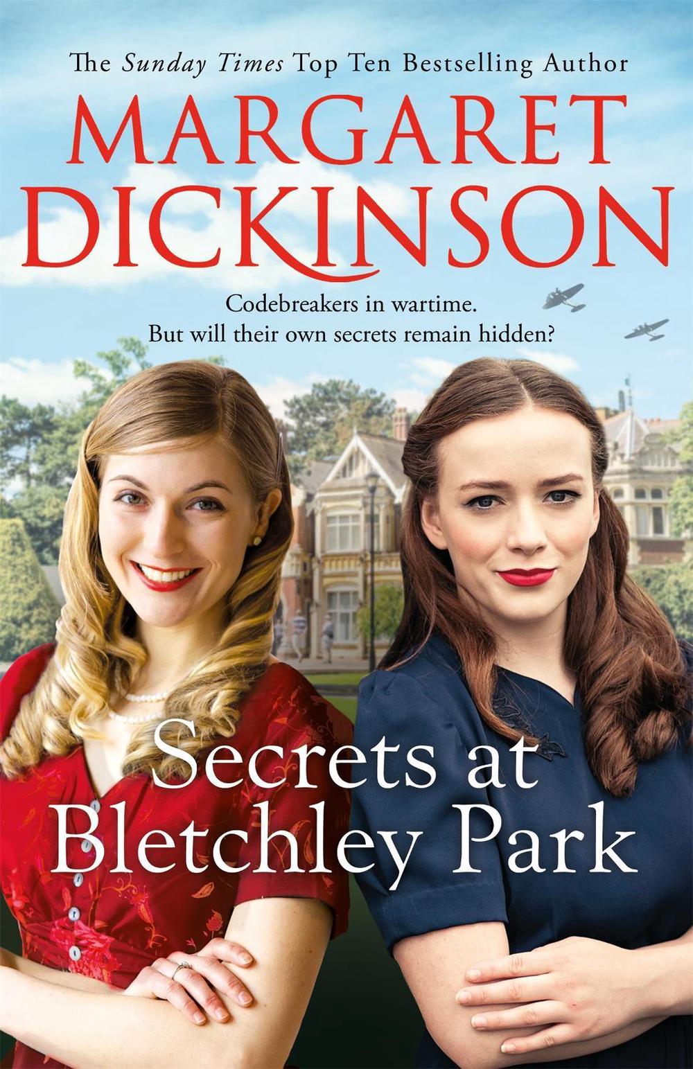 Secrets at Bletchley Park by Margaret Dickinson - ISBN: 9781529018516